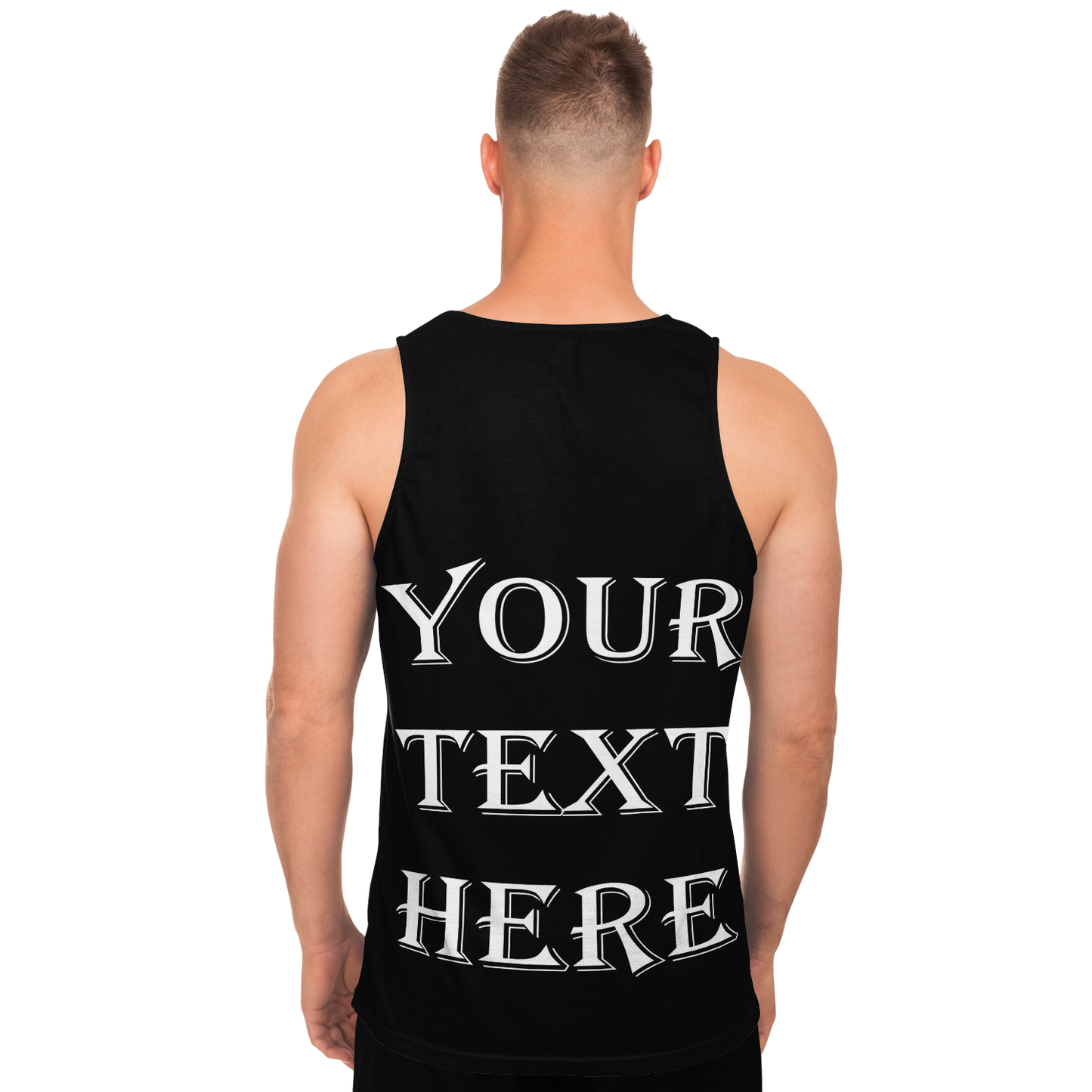 Back view of a man in a tank top you can personalize with your own wording