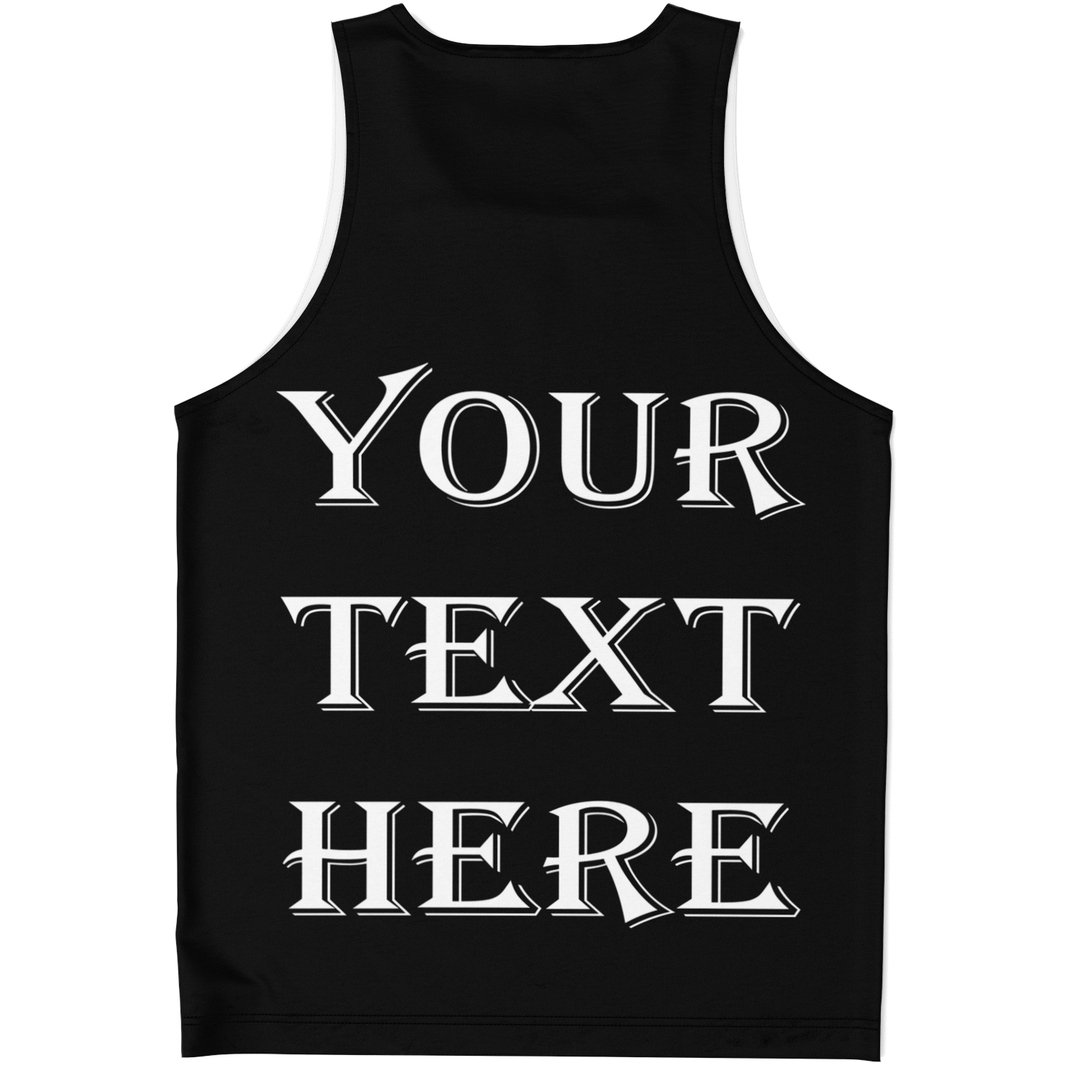 Black tank top shown flat from the back with space for your own custom message