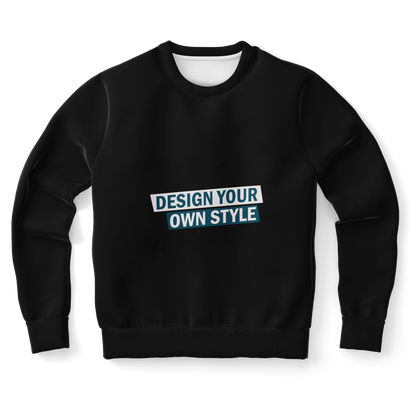  Custom sweatshirt with “Design Your Own Style” text on chest, front flat lay view
